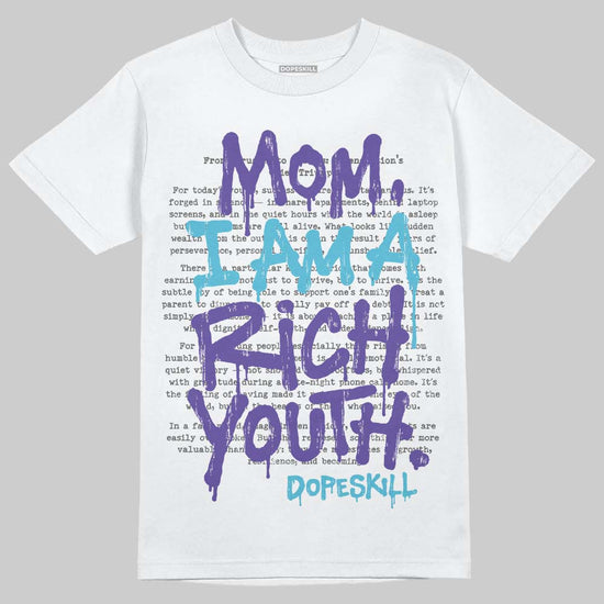 Jordan 8 Retro 'Aqua' 2025 DopeSkill T-Shirt Mom, I Am A Rich Youth Graphic Streetwear - White 