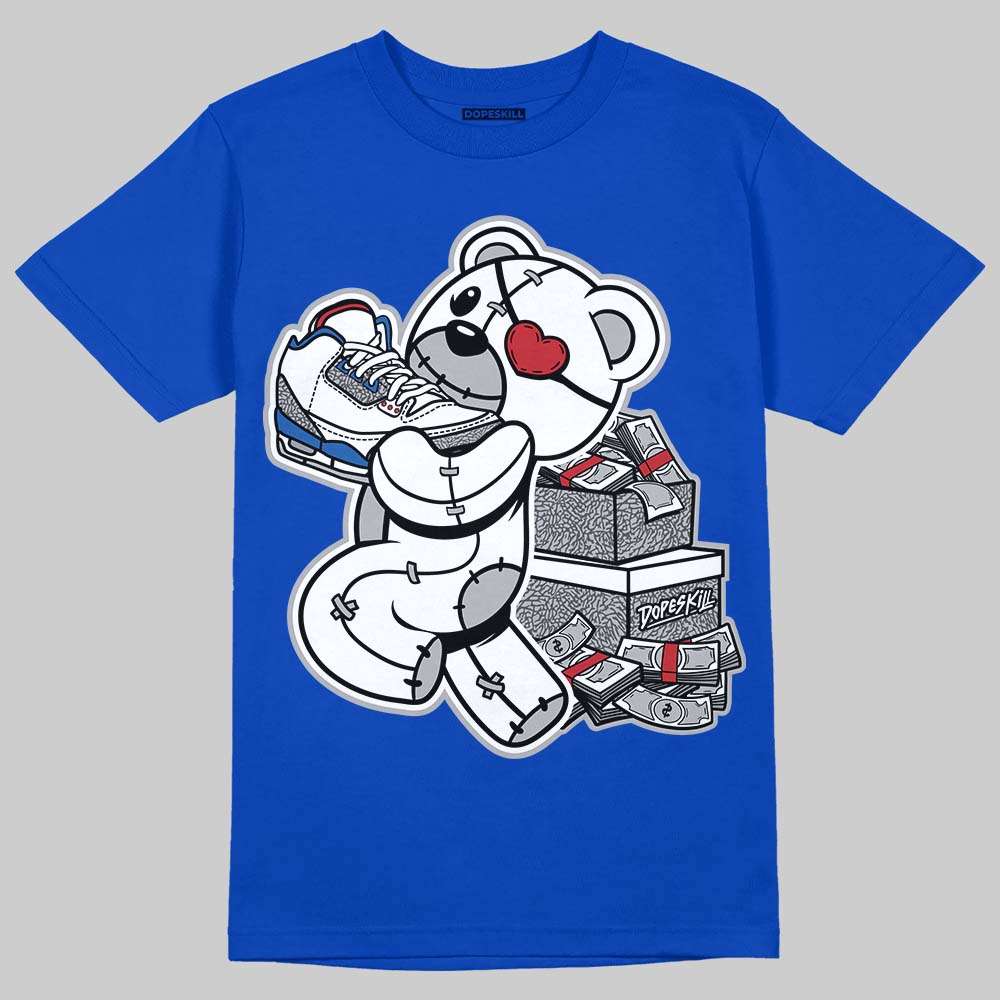 Jordan 3 "True Blue" DopeSkill T-Shirt Bear Steals Sneaker Graphic Streetwear - Royal