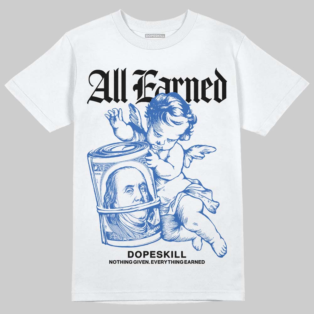 Jordan Retro 12 Blueberry DopeSkill T-Shirt All Earned Graphic Streetwear - White 