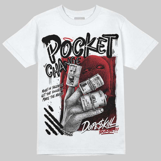 Jordan 11 Retro Low Bred (2025) DopeSkill T-Shirt Pocket Change Graphic Streetwear - White 