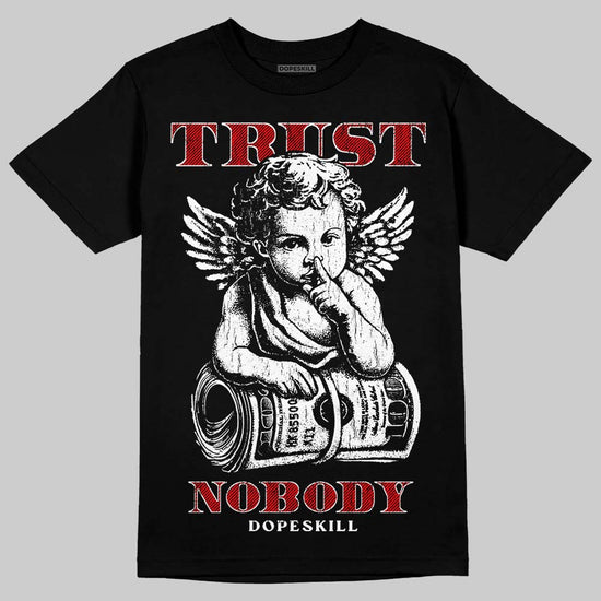 Black and White Sneakers DopeSkill T-Shirt Trust Nobody Graphic Streetwear - black