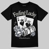Jordan 11 Cool Grey DopeSkill T-Shirt Feeling Lucky Graphic Streetwear - black