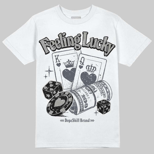 Jordan 11 Cool Grey DopeSkill T-Shirt Feeling Lucky Graphic Streetwear - White