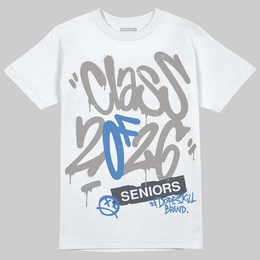 Jordan 11 Cool Grey DopeSkill T-Shirt Class of 2026 Graphic Streetwear - White