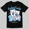 Jordan 11 Retro Low Diffused Blue DopeSkill T-Shirt Feeling Lucky Graphic Streetwear - Black