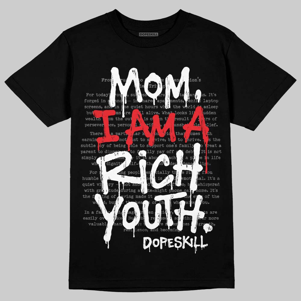 Dunk Low Panda White Black DopeSkill T-Shirt Mom, I Am A Rich Youth Graphic Streetwear - Black