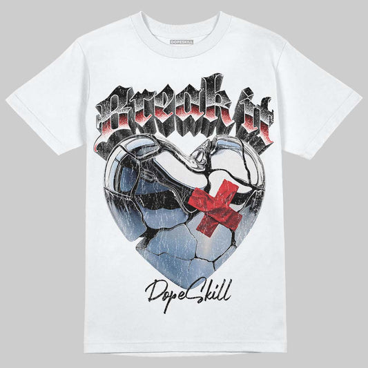 Dunk Low Panda White Black DopeSkill T-Shirt Break It Graphic Streetwear - White