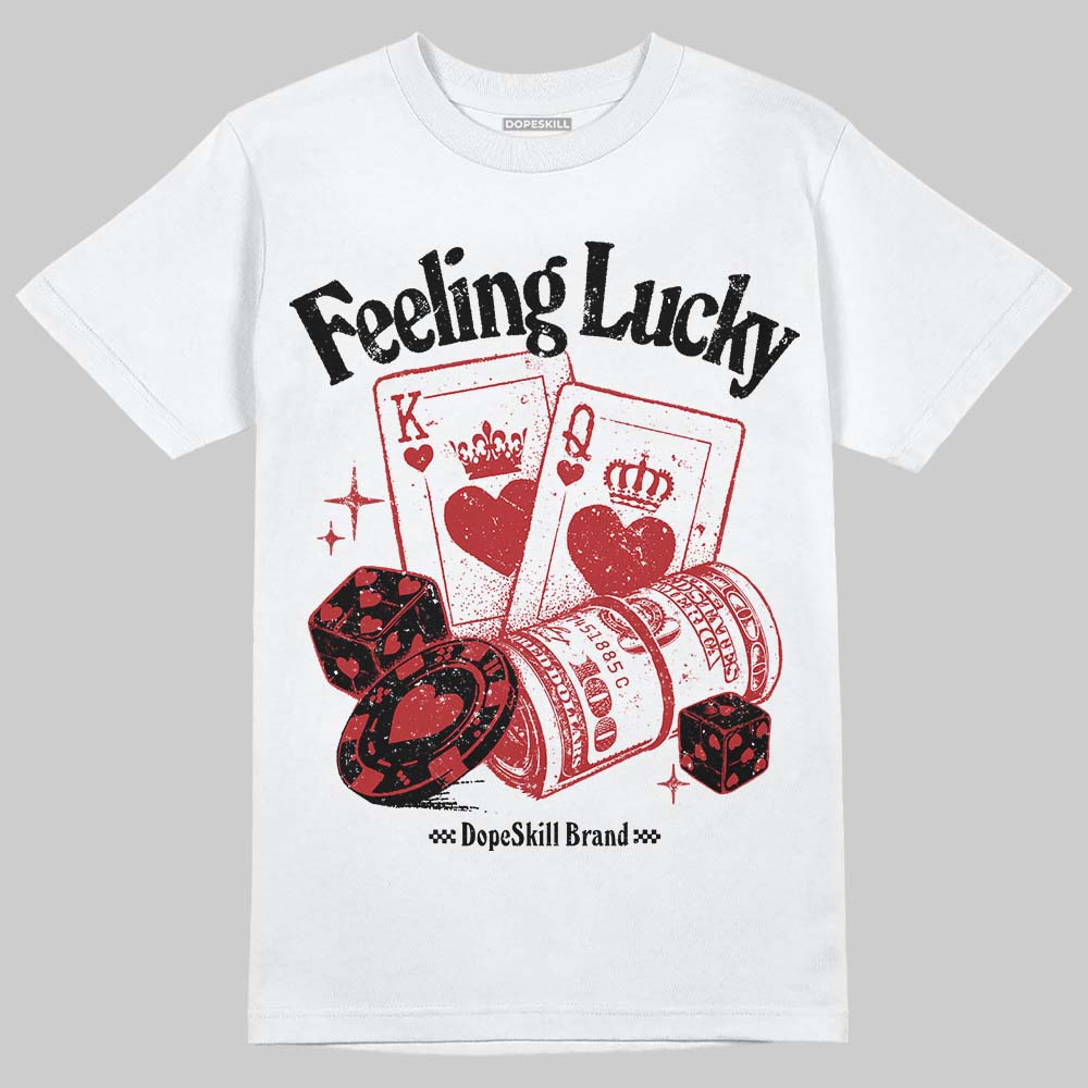 Jordan 12 Retro Flu Game (2025) DopeSkill T-Shirt Feeling Lucky Graphic Streetwear - White