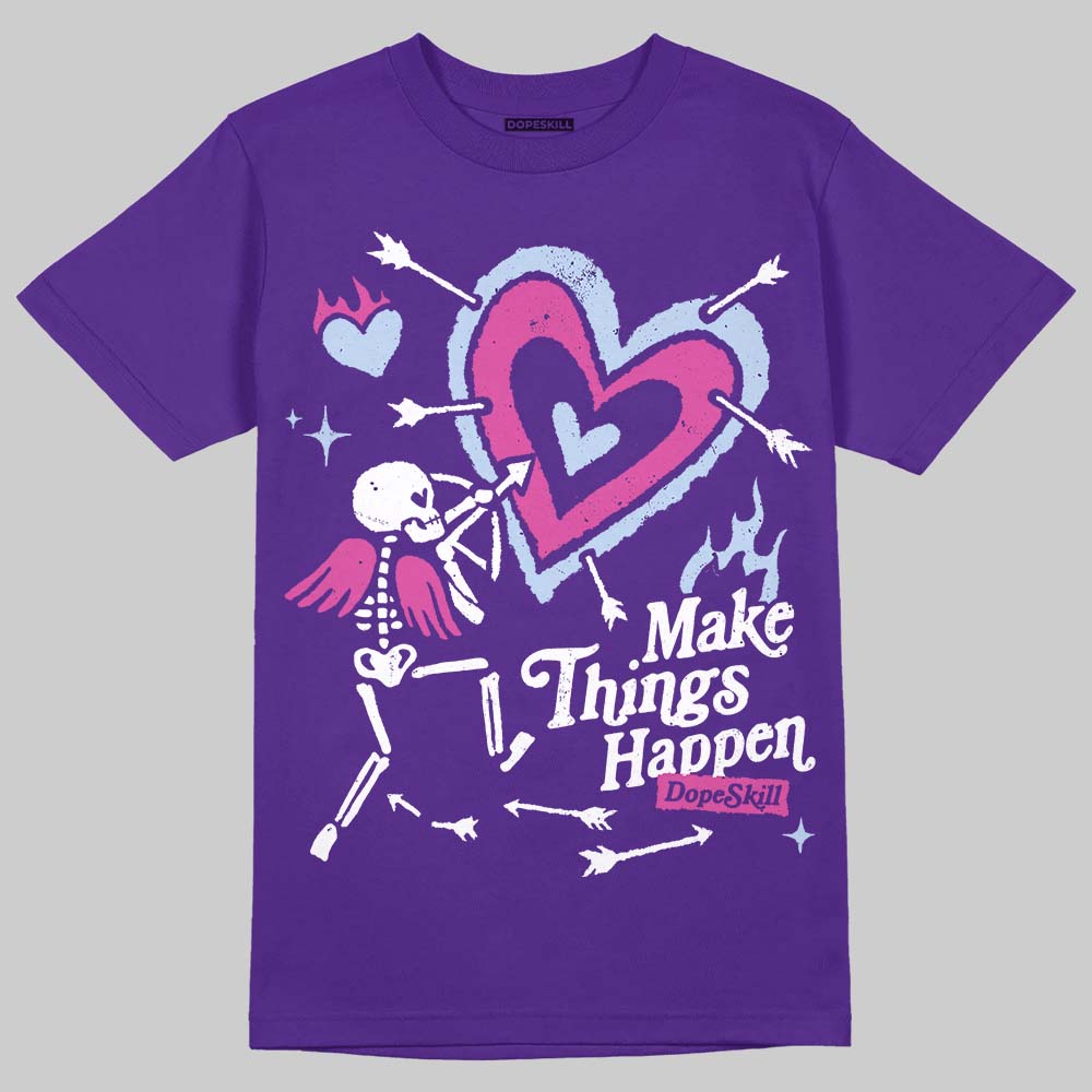 Jordan 5 OG “Grape” DopeSkill T-Shirt Make Things Happen Graphic Streetwear - Purple