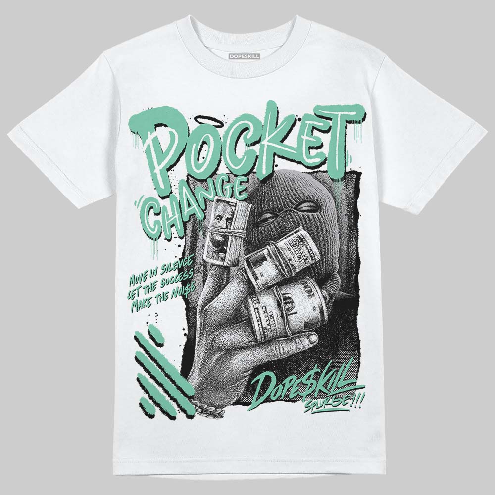 Jordan 3 "Green Glow" DopeSkill T-Shirt Pocket Change Graphic Streetwear - White