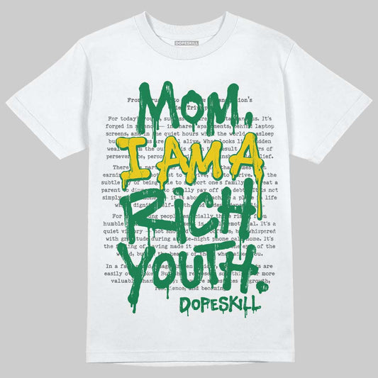 Green Sneakers DopeSkill T-Shirt Mom, I Am A Rich Youth Graphic Streetwear - White