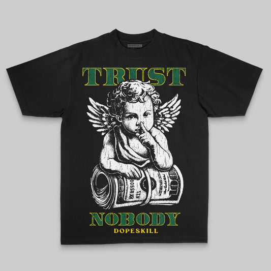 Green Oversize Print Trust Nobody DopeSkill Graphic Premium T-shirt Streetwear - black
