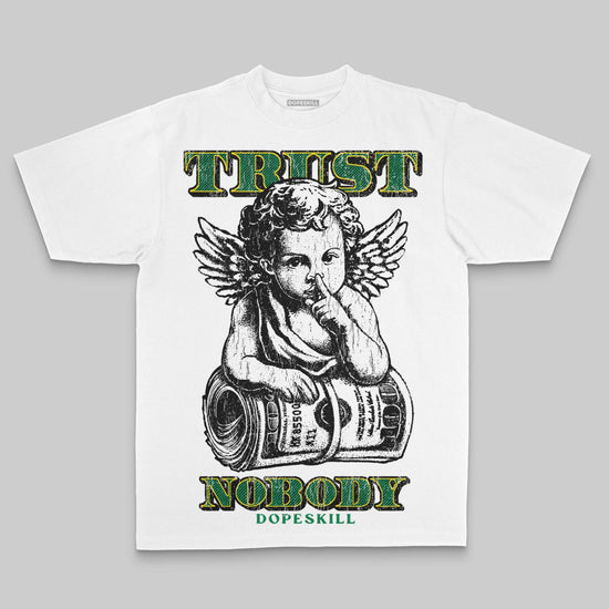Green Oversize Print Trust Nobody DopeSkill Graphic Premium T-shirt Streetwear - White