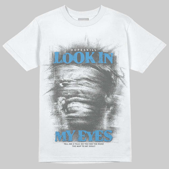 Grey Sneakers DopeSkill T-Shirt Look In My Eyes Graphic Streetwear - White