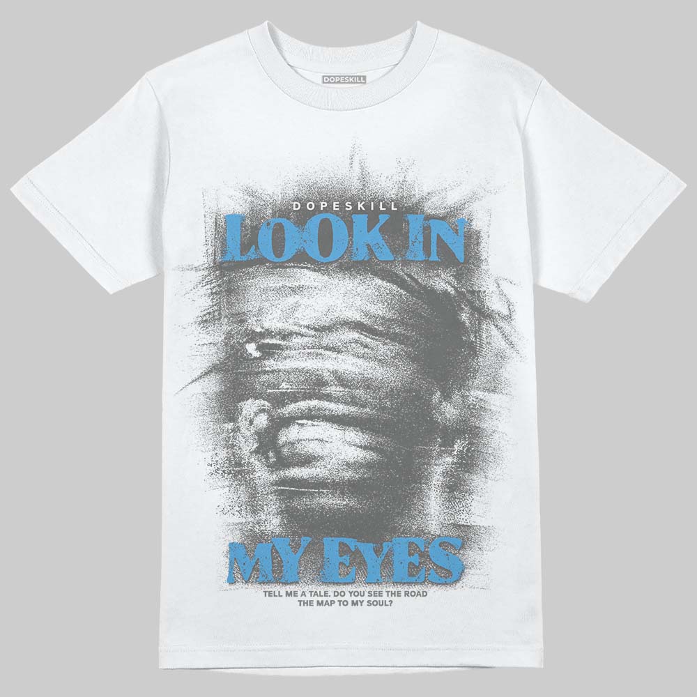 Grey Sneakers DopeSkill T-Shirt Look In My Eyes Graphic Streetwear - White