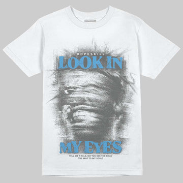 Grey Sneakers DopeSkill T-Shirt Look In My Eyes Graphic Streetwear - White