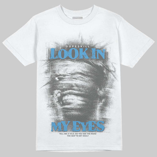 Grey Sneakers DopeSkill T-Shirt Look In My Eyes Graphic Streetwear - White