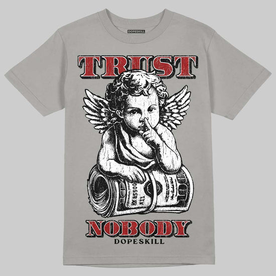Grey Sneakers DopeSkill T-Shirt Trust Nobody Graphic Streetwear - gravel