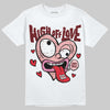 Jordan 3 Retro Valentine's Day Treat Yourself (2025) DopeSkill T-Shirt High Off Love Graphic Streetwear - White 