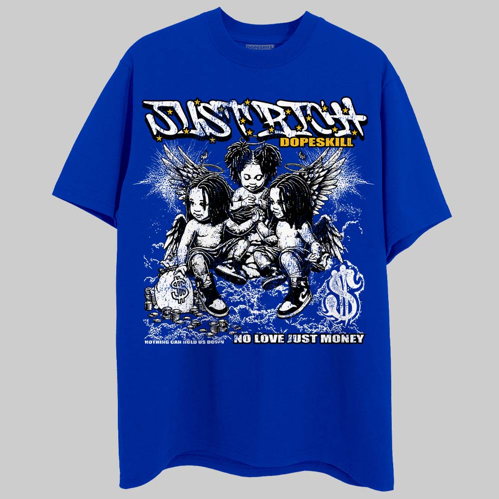 Royal Blue Sneakers DopeSkill T-Shirt Just Rich Graphic Streetwear  - Royal