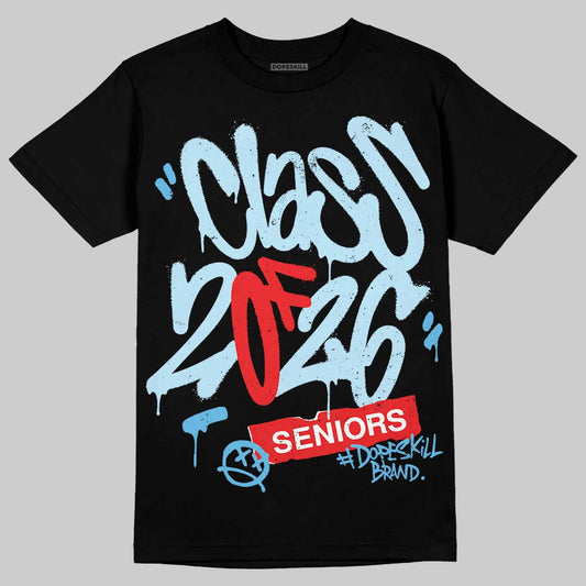 Jordan 11 Retro Legend Blue DopeSkill T-Shirt Class of 2026 Graphic Streetwear - Black