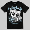 Jordan 11 Retro Legend Blue DopeSkill T-Shirt Feeling Lucky Graphic Streetwear - Black