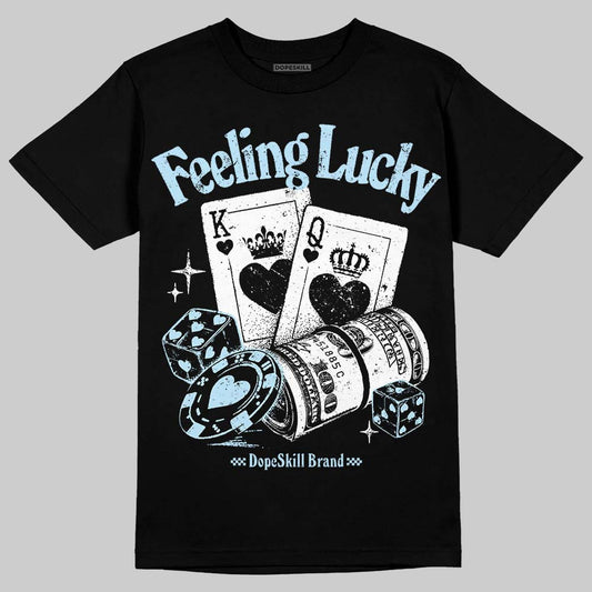 Jordan 11 Retro Legend Blue DopeSkill T-Shirt Feeling Lucky Graphic Streetwear - Black