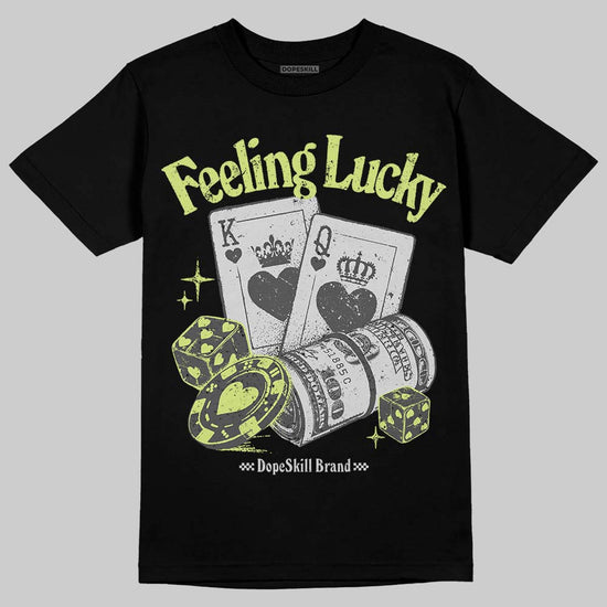 Jordan 4 GS “Light Lemon Twist” DopeSkill T-Shirt Feeling Lucky Graphic Streetwear - Black