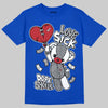Jordan 3 "True Blue" DopeSkill T-Shirt Love Sick Graphic Streetwear - Royal