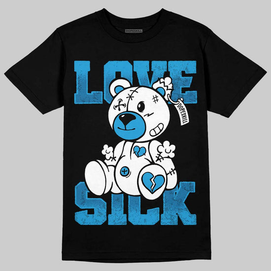 Jordan 4 Retro Military Blue DopeSkill T-Shirt Love Sick Graphic Streetwear - Black