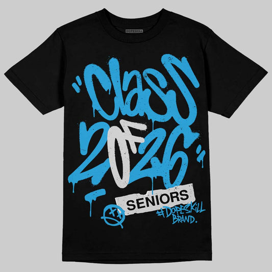 Jordan 4 Retro Military Blue DopeSkill T-Shirt Class of 2026 Graphic Streetwear - black
