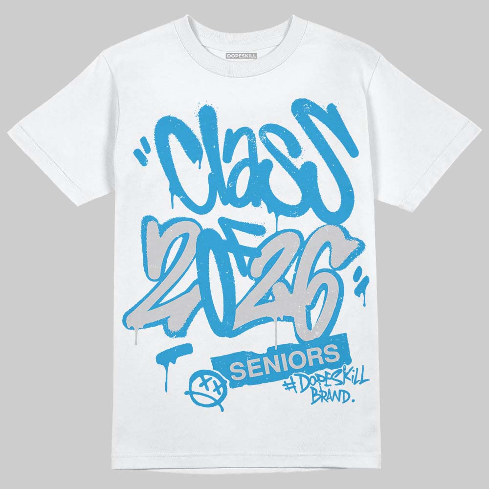 Jordan 4 Retro Military Blue DopeSkill T-Shirt Class of 2026 Graphic Streetwear - White 