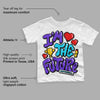 Aqua 6s DopeSkill Toddler Kids T-shirt I'm The Future Graphic