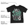 Green Glow 3s DopeSkill Toddler Kids T-shirt No Days Off Graphic