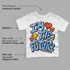 Powder Blue 9s DopeSkill Toddler Kids T-shirt I'm The Future Graphic