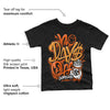 Brilliant Orange 12s DopeSkill Toddler Kids T-shirt No Days Off Graphic