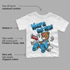 University Blue Toe 1s DopeSkill Toddler Kids T-shirt Money Is Our Motive Bear Graphic