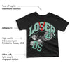 Green Glow 3s DopeSkill Toddler Kids T-shirt Loser Lover Graphic