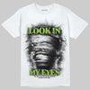 Neon Green Sneakers DopeSkill T-Shirt Look In My Eyes Graphic Streetwear - White