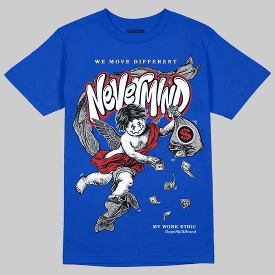 Jordan 3 "True Blue" DopeSkill T-Shirt Nevermind Graphic Streetwear - Royal