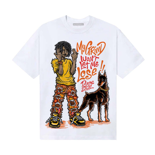 Orange, Black and White Sneakers DopeSkill T-Shirt My Grind Won't Let Me Lose Graphic Streetwear - White