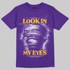 PURPLE Sneakers DopeSkill T-Shirt Look In My Eyes Graphic Streetwear - Purple