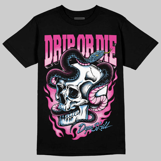 Pink Sneakers DopeSkill T-Shirt Drip or Die Graphic Streetwear - Black