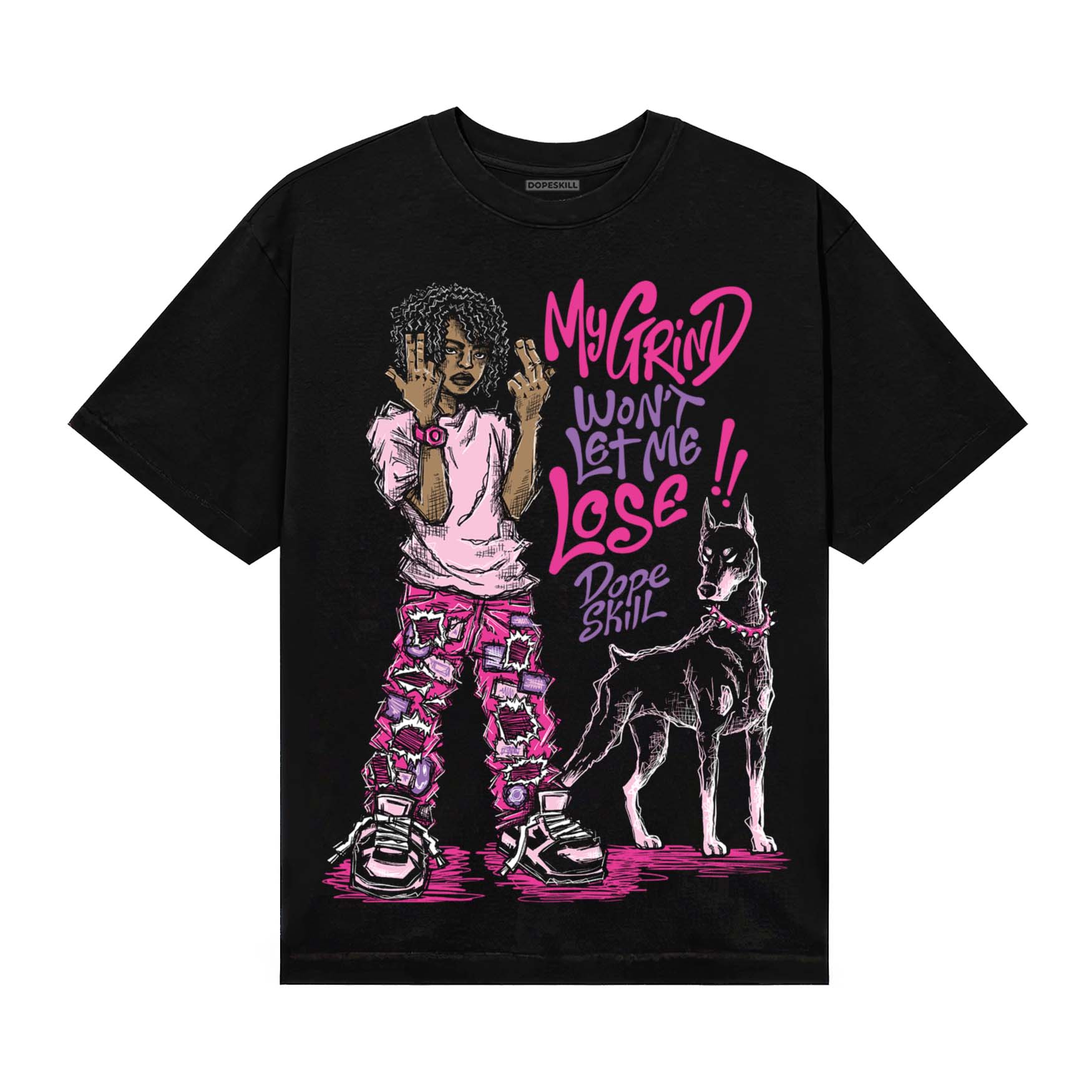Pink Sneakers DopeSkill T-Shirt My Grind Won't Let Me Lose Graphic Streetwear - Black