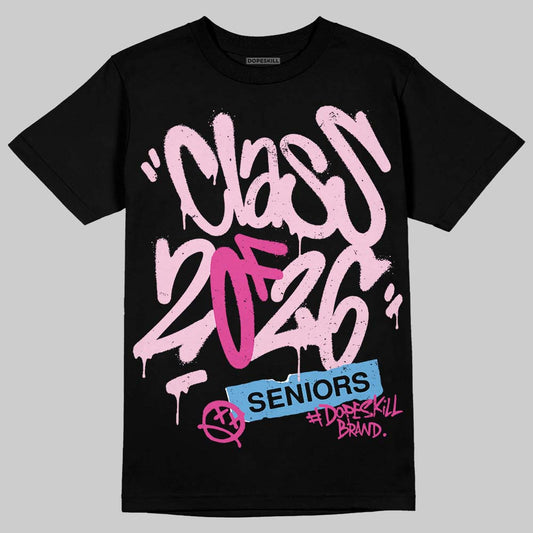 Pink Sneakers DopeSkill T-Shirt Class of 2026 Graphic Streetwear - Black