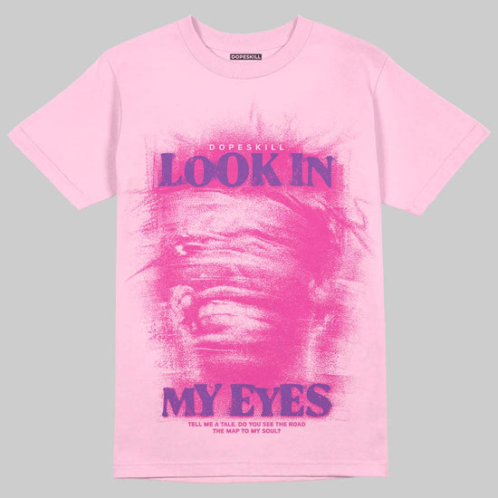 Pink Sneakers DopeSkill T-Shirt Look In My Eyes Graphic Streetwear - Light Pink
