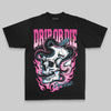 Pink Oversize Print Drip or Die DopeSkill Graphic Premium T-shirt Streetwear - Black