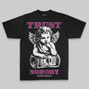Pink Oversize Print Trust Nobody DopeSkill Graphic Premium T-shirt Streetwear - Black