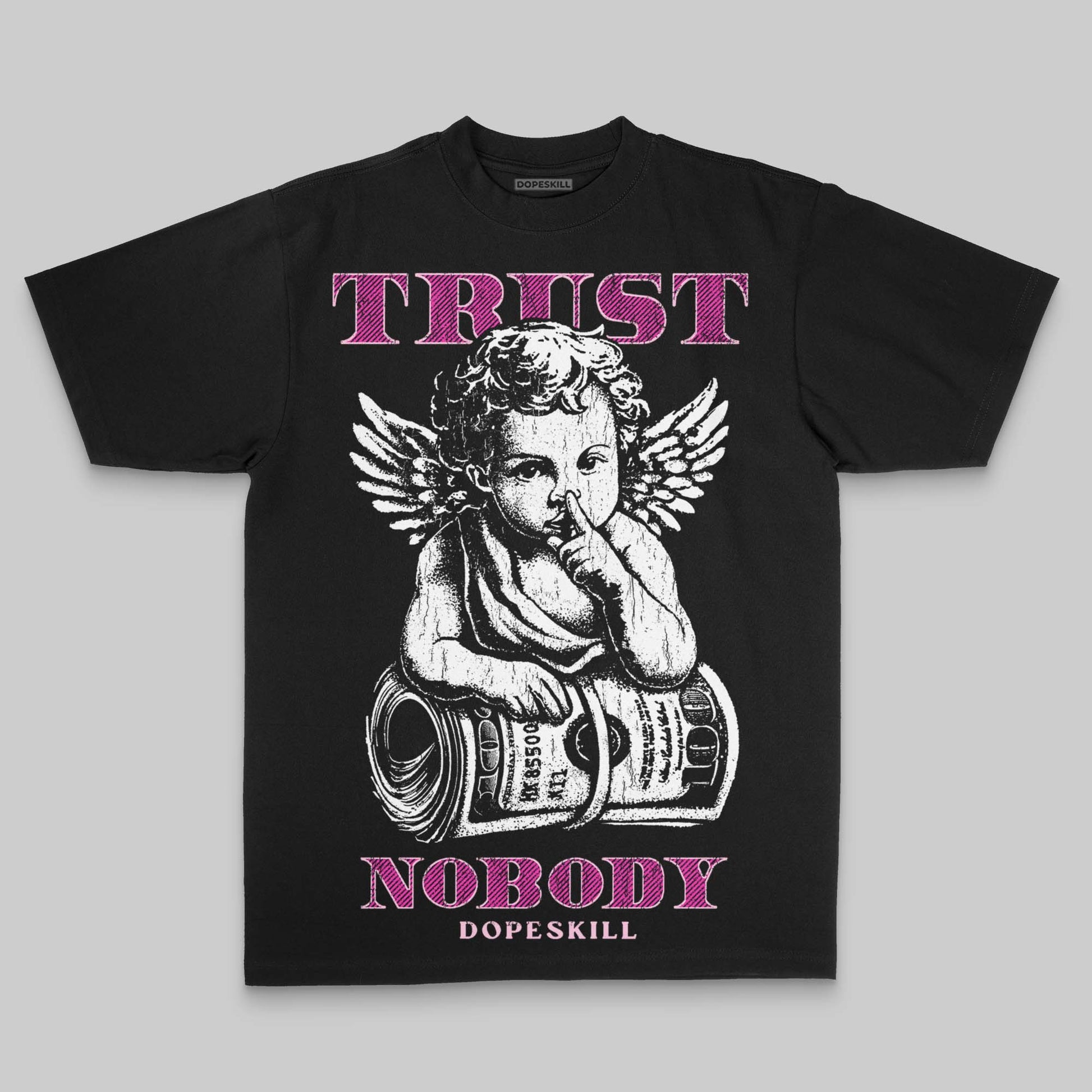 Pink Oversize Print Trust Nobody DopeSkill Graphic Premium T-shirt Streetwear - Black