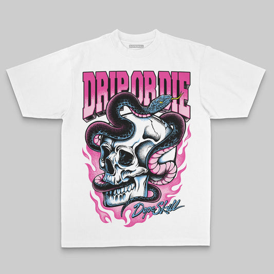 Pink Oversize Print Drip or Die DopeSkill Graphic Premium T-shirt Streetwear - White